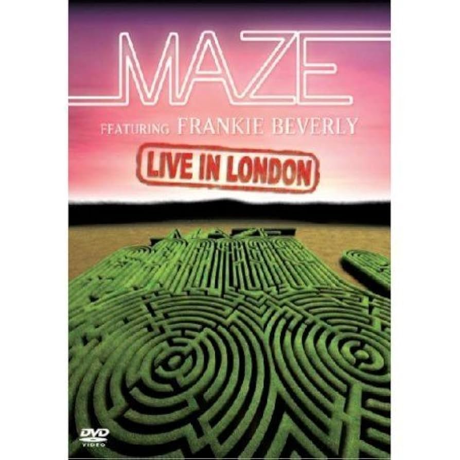 Maze Featuring Frankie Beverly - Live In London [DVD] [2007